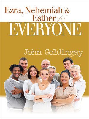 cover image of Ezra, Nehemiah, and Esther for Everyone